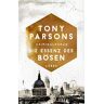 Tony Parsons - Die Essenz des Bösen: Kriminalroman (DS-Wolfe-Reihe, Band 5) - Preis vom 30.04.2024 04:54:15 h