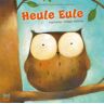 Paul Friester - Heule Eule - Preis vom 27.03.2024 06:01:49 h