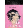 Katharina Volckmer - Der Termin: Roman - Preis vom 30.04.2024 04:54:15 h