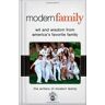 Writers of Modern Family - Modern Family: Wit and Wisdom from America's Favorite Family - Preis vom 03.05.2024 04:54:52 h