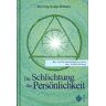 Hartwig Kopp-Delaney - Die Schlichtung der Persönlichkeit: Die 10 Persönlichkeitstypen der Schlichtung - Preis vom 17.04.2024 05:01:18 h