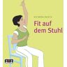 Ricarda Rasch - Fit auf dem Stuhl - Preis vom 19.04.2024 05:01:45 h