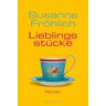 Susanne Fröhlich - Lieblingsstücke - Preis vom 26.04.2024 05:02:28 h