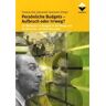 Thomas Klie - Persönliche Budgets - Aufbruch oder Irrweg?: Ein Werkbuch zu Budgets in der Pflege und für Menschen mit Behinderungen - Preis vom 03.05.2024 04:54:52 h