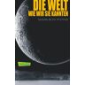 Pfeffer, Susan Beth - Die Welt, wie wir sie kannten - Preis vom 29.04.2024 04:59:55 h