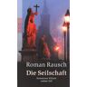 Roman Rausch - Die Seilschaft: Kommissar Kilians siebter Fall - Preis vom 19.04.2024 05:01:45 h