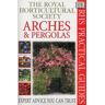 Royal Horticultural Society - Arches and Pergolas (RHS Practicals) - Preis vom 03.05.2024 04:54:52 h