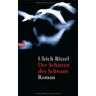 Ulrich Ritzel - Der Schatten des Schwans - Preis vom 08.05.2024 04:49:53 h