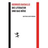 Georges Bataille - Die Literatur und das Böse - Preis vom 27.04.2024 04:56:19 h