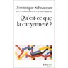 Dominique Schnapper - Qu'est-ce que la citoyenneté? (Folio Actuel) - Preis vom 03.05.2024 04:54:52 h