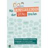 Lutz, Anna Lena - Mit Grundschulkindern über Gefühle sprechen: Geschichten, Bildkarten, Unterrichtsanregungen und Kopiervorlagen zur Förderung der Sozialkompetenz - Preis vom 09.05.2024 04:53:29 h