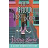 Victoria Laurie - The Ghoul Next Door: A Ghost Hunter Mystery - Preis vom 18.04.2024 05:05:10 h