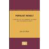 Hicks, John D. - Populist Revolt: A History of the Farmers' Alliance and the People's Party - Preis vom 05.05.2024 04:53:23 h