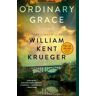 Krueger, William Kent - Ordinary Grace: A Novel - Preis vom 27.04.2024 04:56:19 h
