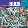 Ed Rosenthal - The Big Book of Buds: Marijuana Varieties from the World's Great Seed Breeders - Preis vom 02.05.2024 04:56:15 h