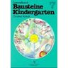 unbekannt - Sammelband Bausteine Kindergarten: Bausteine Kindergarten, Sammelbd.7, Ich habe einen Namen: Ich habe einen Namen / Steine am Weg und Muscheln am Strand / Eine Prise Salz / Wir bekommen Besuch - Preis vom 02.05.2024 04:56:15 h