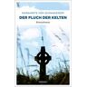 Schwarzkopf, Margarete von - Der Fluch der Kelten: Kriminalroman - Preis vom 19.04.2024 05:01:45 h