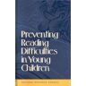 National Research Council - Preventing Reading Difficulties in Young Children - Preis vom 02.05.2024 04:56:15 h