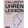 Osterhausen, Fritz von - Callweys Uhrenlexikon: Alles, was Sie über Uhren wissen sollten - Preis vom 06.05.2024 04:58:55 h