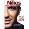 Nikos Aliagas - Allez voir chez les Grecs. La mythologie ou l'école de la vie - Preis vom 05.05.2024 04:53:23 h