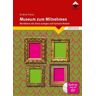 Museum Zum Mitnehmen, M. Cd-Rom - Andrea Friese, Geheftet