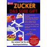 Zucker Das Süße Gift