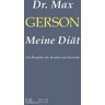 Meine Diät - Max Gerson, Gebunden