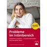 Probleme Im Intimbereich