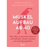 Muskelaufbau Ab 40