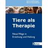 Tiere Als Therapie