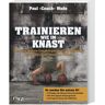 Trainieren Wie Im Knast.Bd.1 - Paul Wade, Kartoniert (TB)