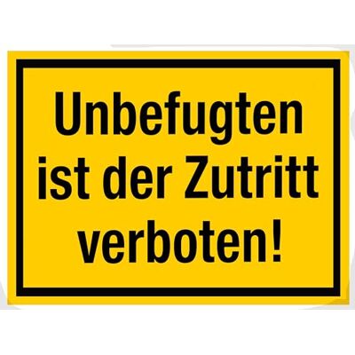 Alpertec Unbefug. ist der Zutritt verboten, gelb-schwarz Alpertec Unbefug. ist der Zutritt verboten, gelb-schwarz