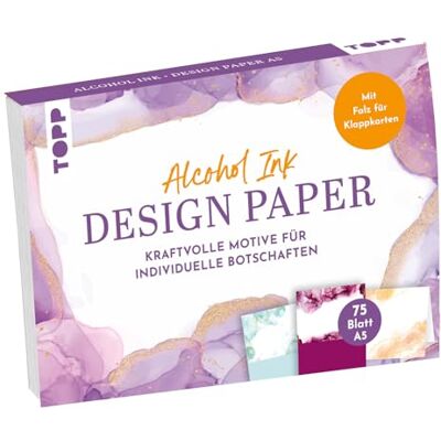 TOPP Design Paper DIN A5 Alcohol Ink: 75 Motivpapiere (DIN A5, 220 g/m²) mit Falz für Klappkarten, in 25 Designs, 16 Seiten Handlettering-Grundkurs, Softcover TOPP Design Paper DIN A5 Alcohol Ink: 75 Motivpapiere (DIN A5, 220 g/m²) mit Falz für Klappkarten, in 25 Designs, 16 Seiten Handlettering-Grundkurs, Softcover