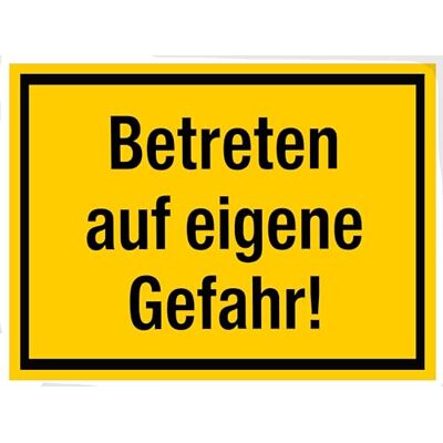 Alpertec Betreten auf eigene Gefahr, gelb-schwarz Alpertec Betreten auf eigene Gefahr, gelb-schwarz