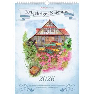 Alpha 100-jähriger Kalender 2026 – Bildkalender 29,7x42 cm – Wetterkalender mit traditionellen Bauernregeln – 12 Illustrationen von Irene Mohr – Mit Feiertagen und Platz für Notizen Alpha 100-jähriger Kalender 2026 – Bildkalender 29,7x42 cm – Wetterkalender mit traditionellen Bauernregeln – 12 Illustrationen von Irene Mohr – Mit Feiertagen und Platz für Notizen