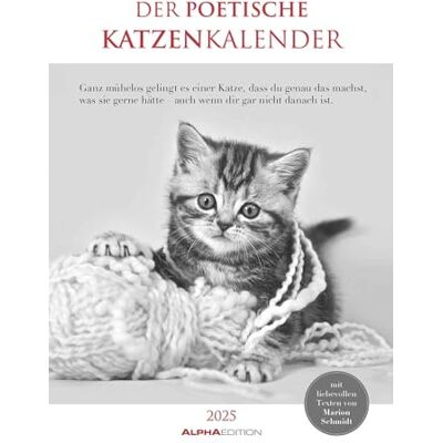 Alpha Der poetische Katzenkalender 2025 Bildkalender, 23,7x34cm, Wandkalender mit Platz für Notizen und vielen Infos, fröhliche Katzenbilder, deutsches Kalendarium und Ferientermine DE/AT/CH Alpha Der poetische Katzenkalender 2025 Bildkalender, 23,7x34cm, Wandkalender mit Platz für Notizen und vielen Infos, fröhliche Katzenbilder, deutsches Kalendarium und Ferientermine DE/AT/CH