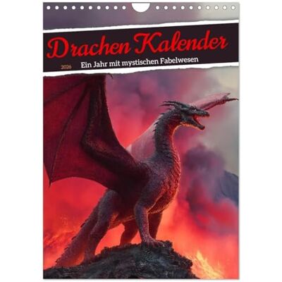 CALVENDO Drachen Kalender ein Jahr mit mystischen Fabelwesen (Wandkalender 2026 DIN A4 hoch), Monatskalender: Drachenkalender: Fotorealistische ... für Fantasy Fans! ( Wissenschaft) CALVENDO Drachen Kalender ein Jahr mit mystischen Fabelwesen (Wandkalender 2026 DIN A4 hoch), Monatskalender: Drachenkalender: Fotorealistische ... für Fantasy Fans! ( Wissenschaft)