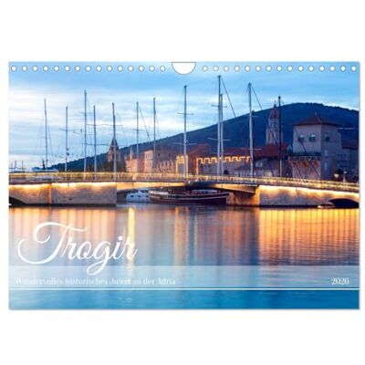 CALVENDO Trogir Wundervolles historisches Juwel an der Adria (Wandkalender 2026 DIN A4 quer), Monatskalender: Romantisches Weltkulturerbe auf kleiner Insel ( Orte) CALVENDO Trogir Wundervolles historisches Juwel an der Adria (Wandkalender 2026 DIN A4 quer), Monatskalender: Romantisches Weltkulturerbe auf kleiner Insel ( Orte)