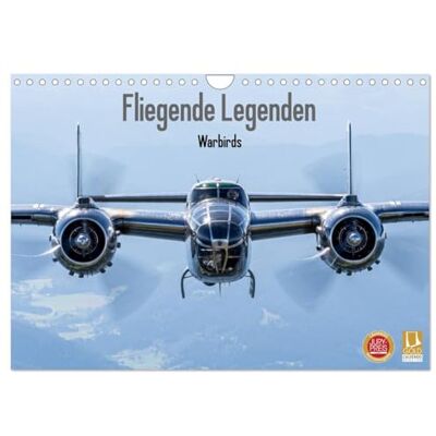 CALVENDO Fliegende Legenden Warbirds (Wandkalender 2026 DIN A4 quer), Monatskalender: Fliegende historische Flugzeuge des 2. Weltkrieges ( Technologie) CALVENDO Fliegende Legenden Warbirds (Wandkalender 2026 DIN A4 quer), Monatskalender: Fliegende historische Flugzeuge des 2. Weltkrieges ( Technologie)