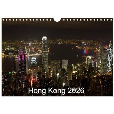 CALVENDO Hong Kong 2026 (Wandkalender 2026 DIN A4 quer), Monatskalender: Hong Kong mit Kowloon, New Territories und umliegenden Inseln ( Orte) CALVENDO Hong Kong 2026 (Wandkalender 2026 DIN A4 quer), Monatskalender: Hong Kong mit Kowloon, New Territories und umliegenden Inseln ( Orte)