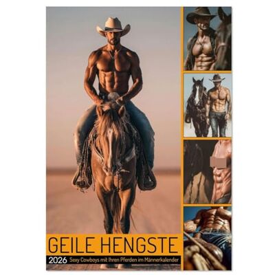 CALVENDO GEILE HENGSTE Sexy Cowboys mit Ihren Pferden im Männerkalender (Tischkalender 2026 DIN A5 hoch), Monatskalender: Sexy Cowboy Kalender: ... Momenten mit Bart und Hut. ( Erotik) CALVENDO GEILE HENGSTE Sexy Cowboys mit Ihren Pferden im Männerkalender (Tischkalender 2026 DIN A5 hoch), Monatskalender: Sexy Cowboy Kalender: ... Momenten mit Bart und Hut. ( Erotik)