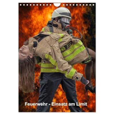 CALVENDO Feuerwehr Einsatz am Limit (Wandkalender 2026 DIN A4 hoch), Monatskalender: Der Feuerwehrkalender Einsatz am Limit für die Mannschaft, Wache und das Büro. ( Erotik) CALVENDO Feuerwehr Einsatz am Limit (Wandkalender 2026 DIN A4 hoch), Monatskalender: Der Feuerwehrkalender Einsatz am Limit für die Mannschaft, Wache und das Büro. ( Erotik)