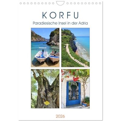 CALVENDO Korfu Paradiesische Insel in der Adria (Wandkalender 2026 DIN A4 hoch), Monatskalender: Die grünste aller griechischen Inseln ( Orte) CALVENDO Korfu Paradiesische Insel in der Adria (Wandkalender 2026 DIN A4 hoch), Monatskalender: Die grünste aller griechischen Inseln ( Orte)