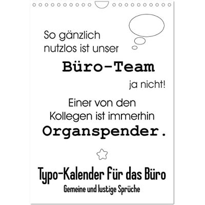 CALVENDO Typo-Kalender für das Büro. Gemeine und lustige Sprüche (Wandkalender 2026 DIN A4 hoch), Monatskalender: Witzige Sprüche im coolen schwarz-weiss Design! ( Spass) CALVENDO Typo-Kalender für das Büro. Gemeine und lustige Sprüche (Wandkalender 2026 DIN A4 hoch), Monatskalender: Witzige Sprüche im coolen schwarz-weiss Design! ( Spass)