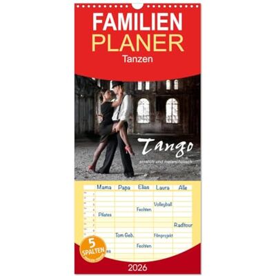CALVENDO Familienplaner 2026 Tango sinnlich und melancholisch mit 5 Spalten (Wandkalender, 21 cm x 45 cm), : Tango, ein leidenschaftlicher, erotischer und melancholischer Tanz ( Kunst) CALVENDO Familienplaner 2026 Tango sinnlich und melancholisch mit 5 Spalten (Wandkalender, 21 cm x 45 cm), : Tango, ein leidenschaftlicher, erotischer und melancholischer Tanz ( Kunst)