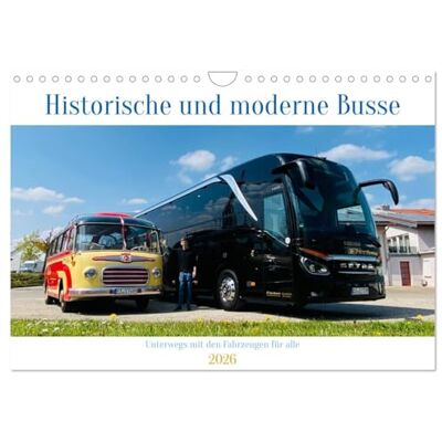 CALVENDO Historische und moderne Busse (Wandkalender 2026 DIN A4 quer), Monatskalender: Unterwegs mit einem umweltfreundlichen Verkehrsmittel ( Mobilitaet) CALVENDO Historische und moderne Busse (Wandkalender 2026 DIN A4 quer), Monatskalender: Unterwegs mit einem umweltfreundlichen Verkehrsmittel ( Mobilitaet)