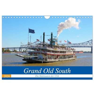 CALVENDO Grand Old South Die Südstaaten der USA (Wandkalender 2026 DIN A4 quer), Monatskalender: Die legendären Südstaaten, auch als "Grand Old ... Louisiana und Mississippi. ( Orte) CALVENDO Grand Old South Die Südstaaten der USA (Wandkalender 2026 DIN A4 quer), Monatskalender: Die legendären Südstaaten, auch als "Grand Old ... Louisiana und Mississippi. ( Orte)
