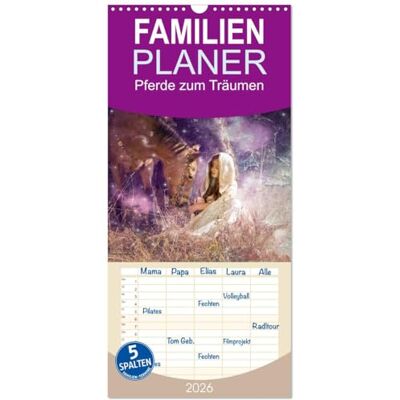 CALVENDO Familienplaner 2026 Pferde zum Träumen mit 5 Spalten (Wandkalender, 21 cm x 45 cm), : Pferdebilder zum Träumen ( Tiere) CALVENDO Familienplaner 2026 Pferde zum Träumen mit 5 Spalten (Wandkalender, 21 cm x 45 cm), : Pferdebilder zum Träumen ( Tiere)