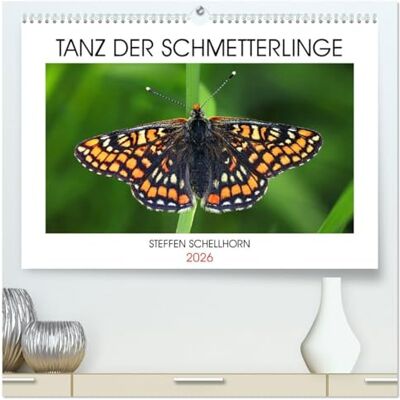 CALVENDO TANZ DER SCHMETTERLINGE (hochwertiger Premium Wandkalender 2026 DIN A2 quer), Kunstdruck in Hochglanz: Atemberaubende Tagfalterfotos des Fotografen Steffen Schellhorn ( Tiere) CALVENDO TANZ DER SCHMETTERLINGE (hochwertiger Premium Wandkalender 2026 DIN A2 quer), Kunstdruck in Hochglanz: Atemberaubende Tagfalterfotos des Fotografen Steffen Schellhorn ( Tiere)