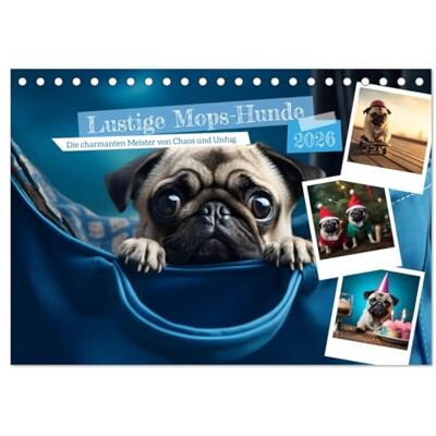 CALVENDO Lustige Mops-Hunde: Die charmanten Meister von Chaos und Unfug (Tischkalender 2026 DIN A5 quer), Monatskalender: Möpse: Weil jeder Tag ein bisschen Quatsch braucht ( Tiere) CALVENDO Lustige Mops-Hunde: Die charmanten Meister von Chaos und Unfug (Tischkalender 2026 DIN A5 quer), Monatskalender: Möpse: Weil jeder Tag ein bisschen Quatsch braucht ( Tiere)